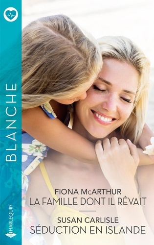 mcarthur-fiona-carlisle-susan-la-famille-dont-il-revait-seduction-en-islande_0