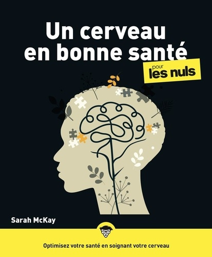 mckay-sarah-un-cerveau-en-bonne-sante-pour-les-nuls_0