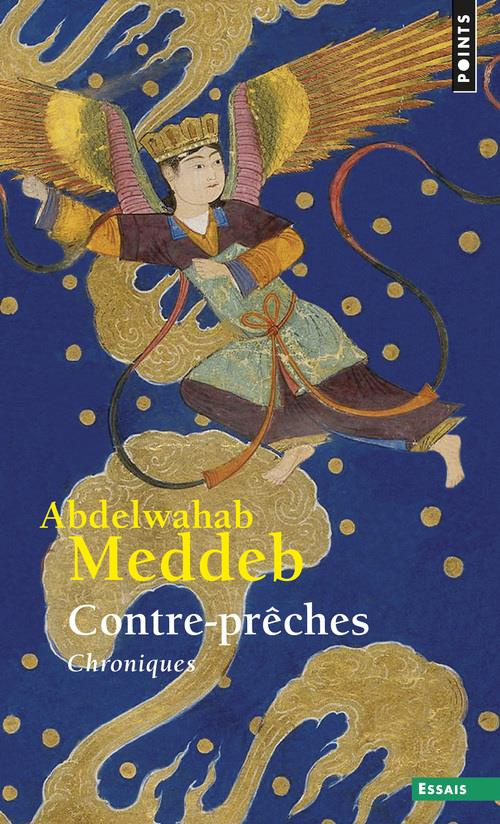 meddeb-abdelwahab-contre-preches-chroniques-mars-2003-janvier-2006_0