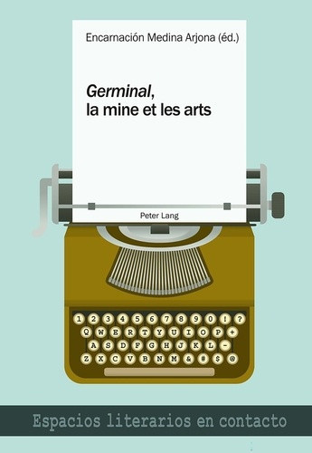 medina-arjona-encarnacion-germinal-la-mine-et-les-arts_0