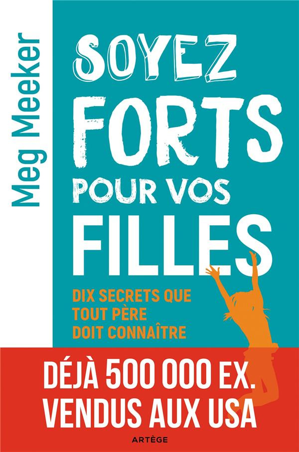 meeker-meg-soyez-forts-pour-vos-filles_0