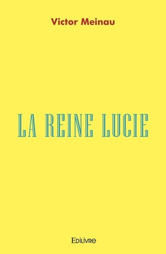 meinau-victor-la-reine-lucie_0