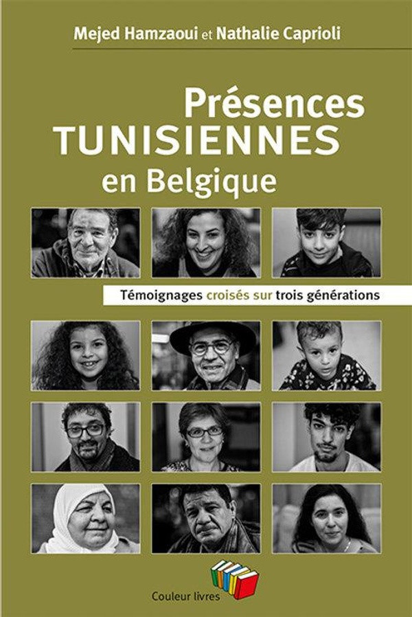 mejed-hamzaoui-presences-tunisiennes-en-belgique-temoignages-croises-sur-trois-generations_0