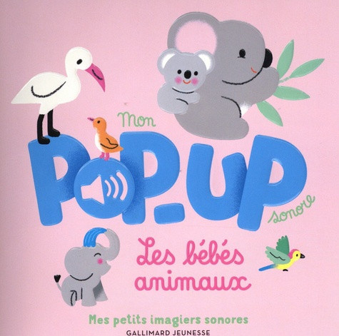melisande-luthringer-mon-pop-up-sonore-mes-bebes-animaux_0