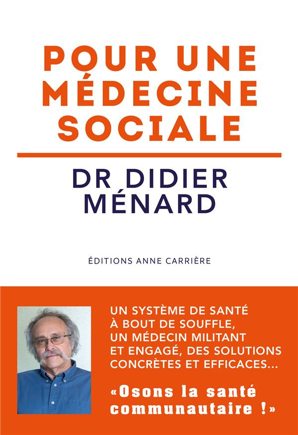 menard-didier-pour-une-medecine-sociale_0