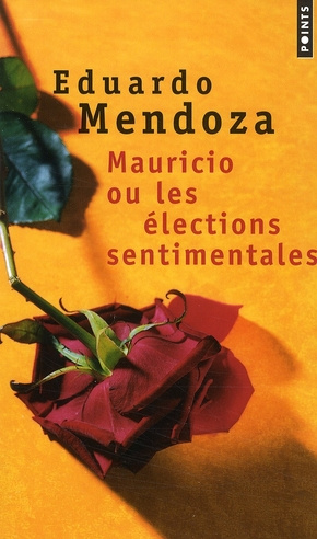 mendoza-eduardo-3b-maspero-francois-mauricio-ou-les-elections-sentimentales_0