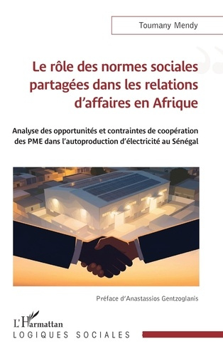 mendy-toumany-gentzoglanis-anastassios-le-role-des-normes-sociales-partagees-dans-les-relations-d-affaires-en-afrique-analyse-des-opportun_0