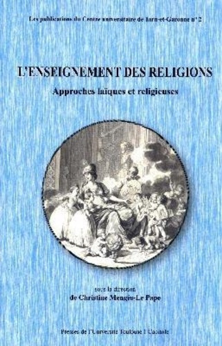menges-le-pape-c-l-enseignement-des-religions-approches-laiques-et-religieuses_0