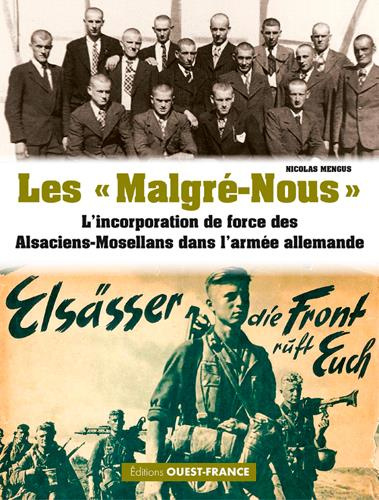 mengus-nicolas-les-malgre-nous-l-incorporation-de-force-des-alsaciens-mosellans-dans-l-armee-allemande_0