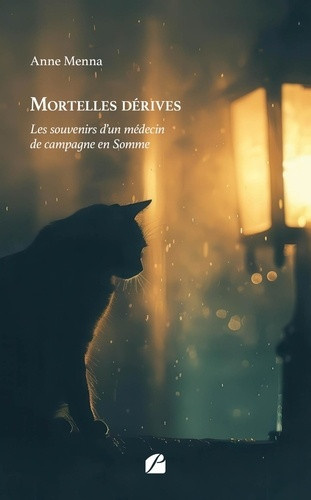 menna-anne-mortelles-derives-les-souvenirs-d-un-medecin-de-campagne-en-somme_0