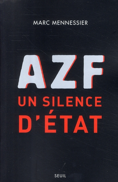 mennessier-marc-azf-un-silence-d-etat_0