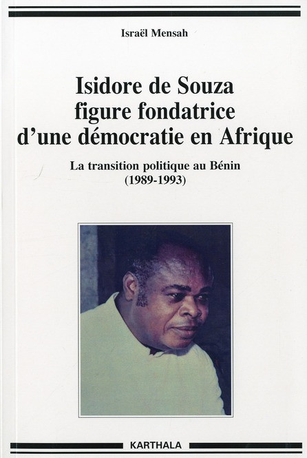 mensah-israel-cheza-maurice-isidore-de-souza-figure-fondatrice-d-une-democratie-en-afrique-la-transition-politique-au-benin-1_0