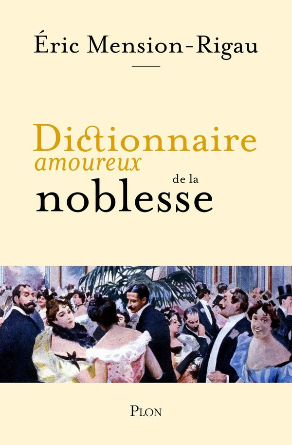 mension-rigau-dictionnaire-amoureux-de-la-noblesse_0
