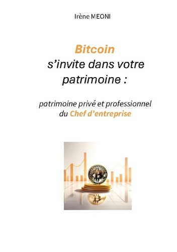 meoni-irene-bitcoin-s-invite-dans-votre-patrimoine-patrimoine-prive-et-profession_0