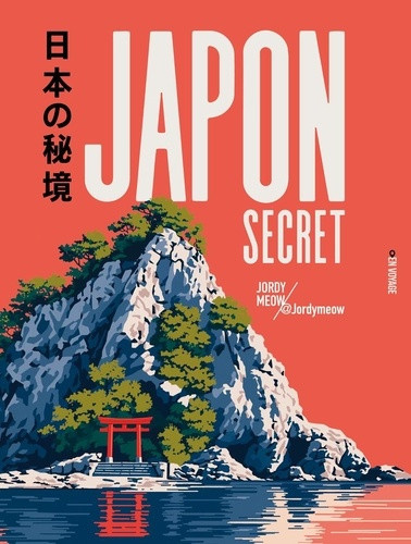 meow-japon-secret-villages-temples-onsen-iles-et-plages_0