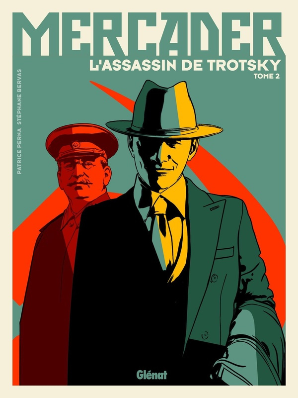 mercader-l-assassin-de-trotsky-tome-2_0