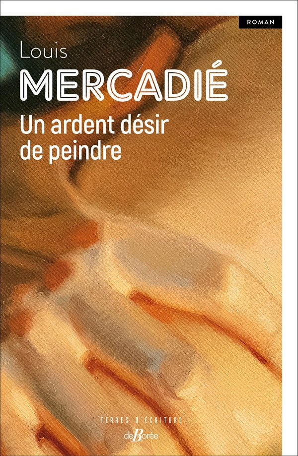 mercadie-louis-un-ardent-desir-de-peindre_0