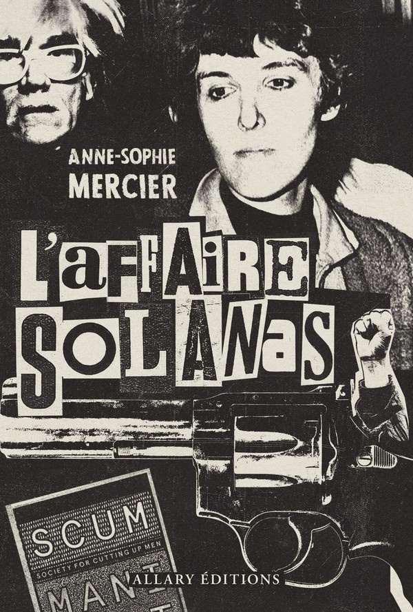 mercier-anne-sophie-valerie-solanas_0