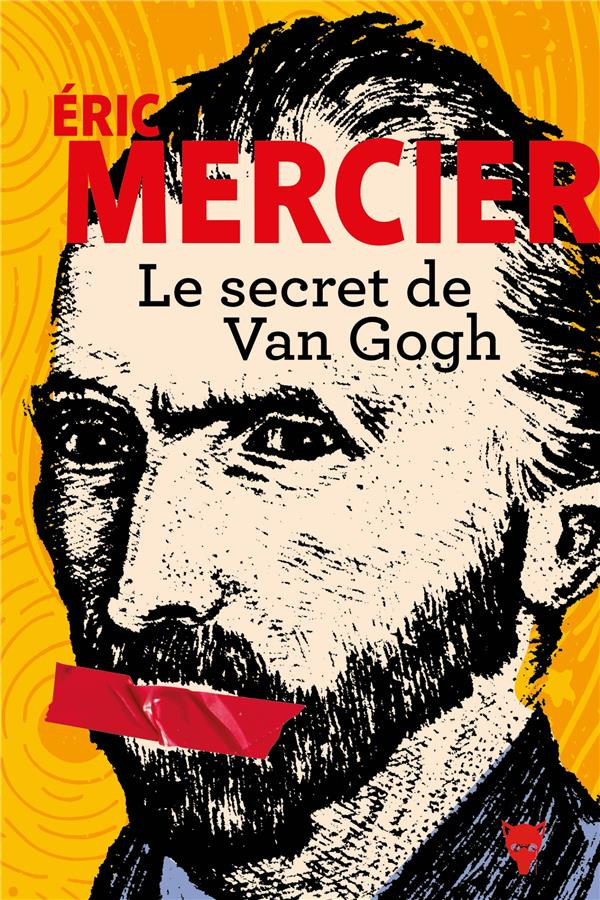 mercier-eric-le-secret-de-van-gogh_0