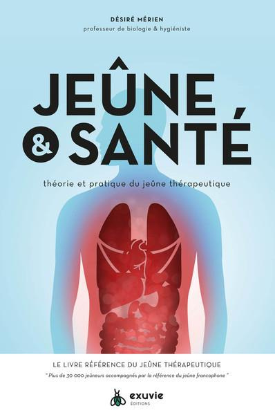 merien-desire-3b-mosseri-alain-3b-demiaude-cedric-jeune-sante-theorie-et-pratique-du-jeune-therapeutique_0