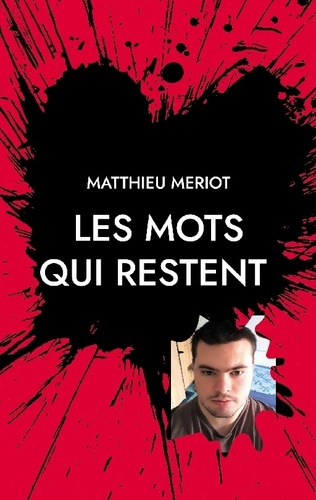 meriot-matthieu-mots-qui-restent_0