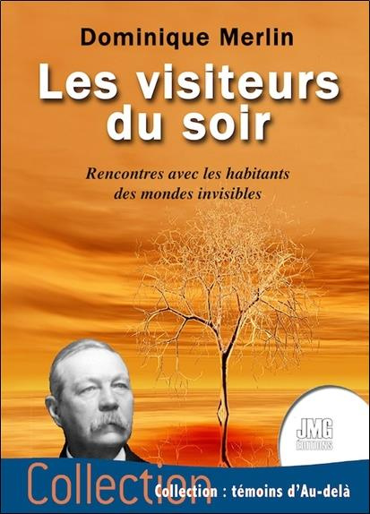 merlin-dominique-les-visiteurs-du-soir-rencontres-avec-les-habitants-des-mondes-invisibles_0