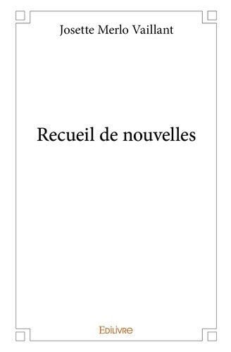 merlo-vaillant-josette-recueil-de-nouvelles_0