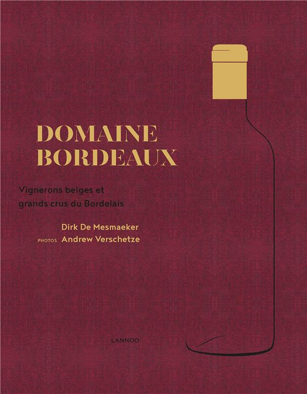 mesmaeker-verschetze-vineyard-bordeaux-belgians-making-top-bordeaux-wines_0