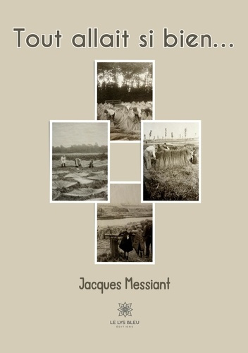 messiant-jacques-tout-allait-si-bien_0