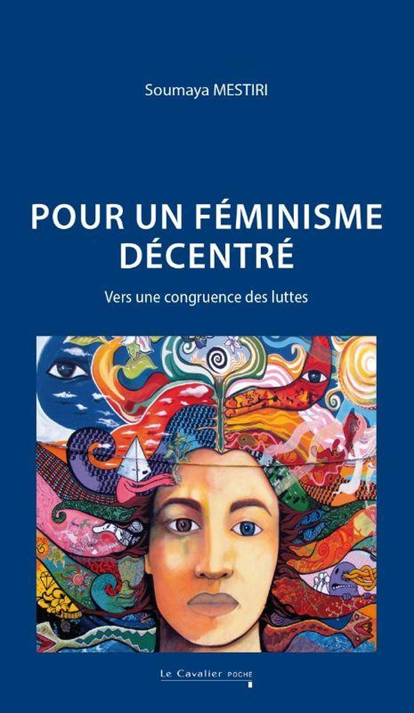 mestiri-soumaya-pour-un-feminisme-decentre-recadrer-resister-nouvelle-edition_0