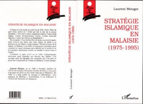 metzger-laurent-strategie-islamique-en-malaisie-1975-1995_0