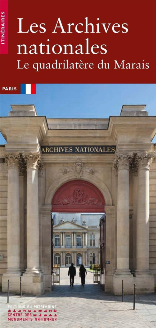 meuleau-sabine-3b-lapasin-regis-les-archives-nationales-le-quadrilatere-du-marais_0