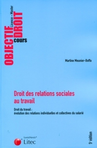 meunier-boffa-martine-droit-des-relations-sociales-au-travail-droit-du-travail-evolution-des-relations-individuelles-et_0