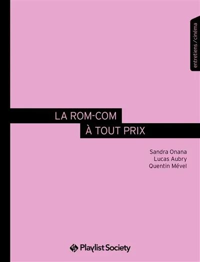 mevel-quentin-onana-sandra-aubry-lucas-la-rom-com-a-tout-prix_0