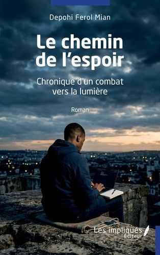 mian-depohi-ferol-le-chemin-de-l-espoir-chronique-d-un-combat-vers_0