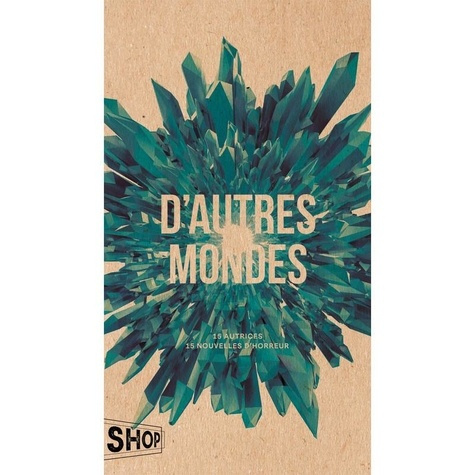 michaud-dompierre-monstres-et-fantomes-tome-2-d-autres-mondes_0