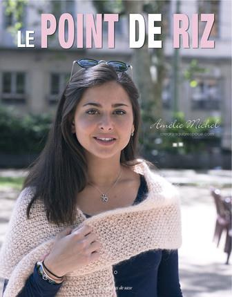 michel-amelie-le-point-de-riz_0