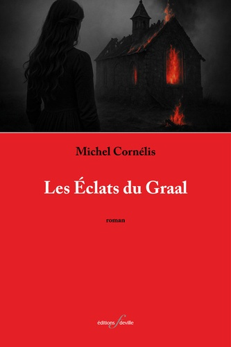 michel-cornelis-les-eclats-du-graal_0
