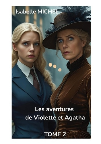 michel-isabelle-aventures-de-violette-et-agatha-tome-2_0