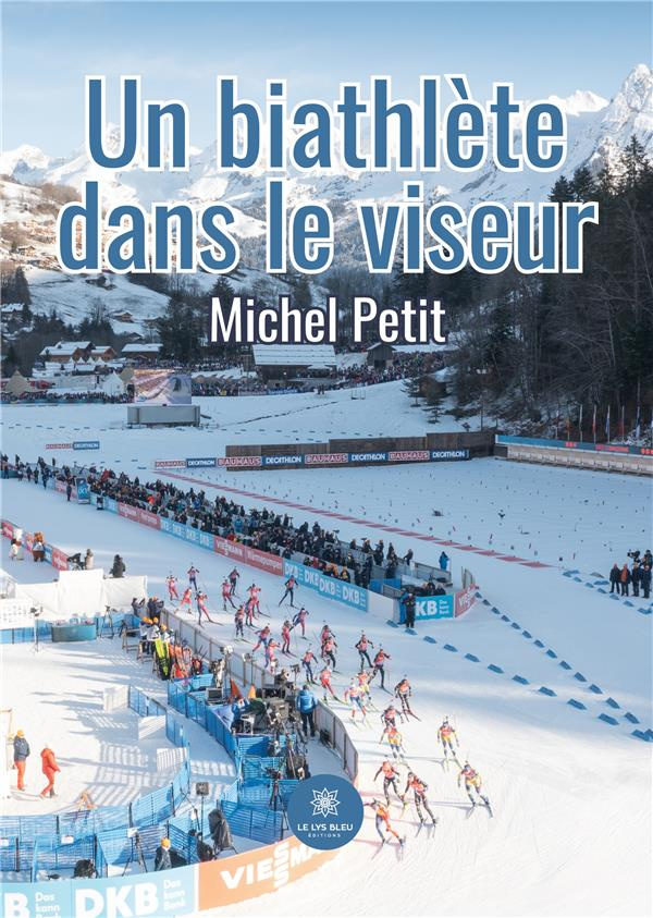 michel-petit-un-biathlete-dans-le-viseur_0
