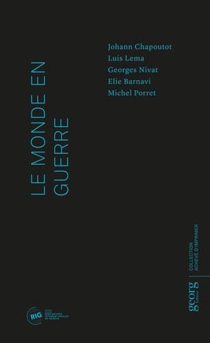 michel-porret-le-monde-en-guerre_0