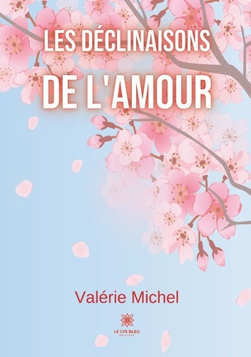 michel-valerie-les-declinaisons-de-l-amour_0