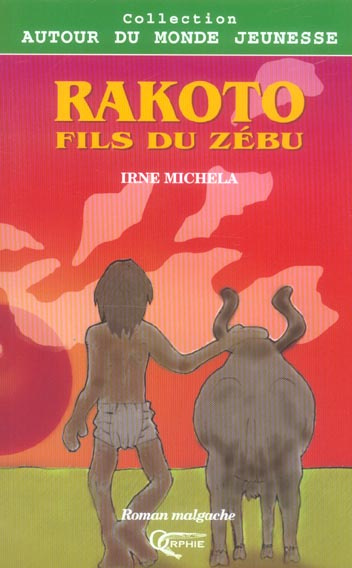 michela-irne-rakoto-fils-du-zebu_0
