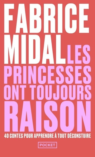 midal-fabrice-les-princesses-ont-toujours-raison-la-sagesse-des-contes-et-legendes-pour-dejouer-les-pieges-d-auj_0