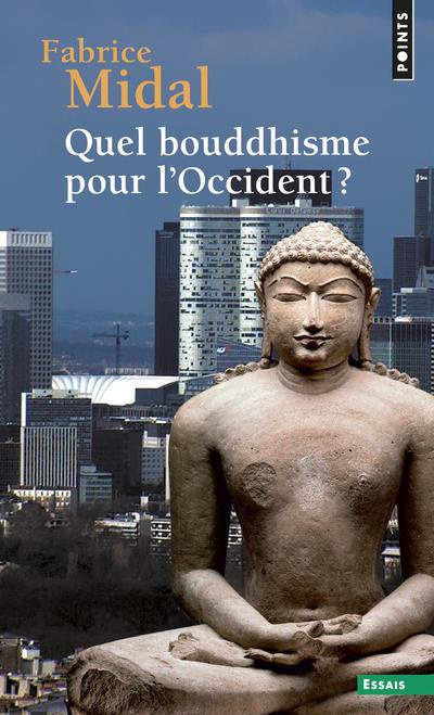 midal-fabrice-quel-bouddhisme-pour-l-occident_0