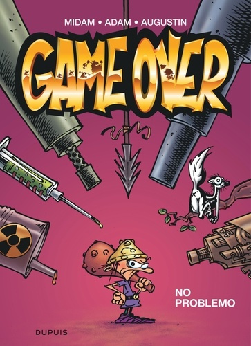 midam-adam-augustin-game-over-tome-2-no-problemo_0