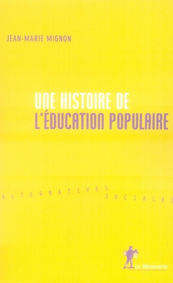 mignon-jean-marie-3b-poujol-genevieve-une-histoire-de-l-education-populaire_0
