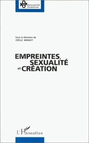 mignot-j-empreintes-sexualite-et-creation_0