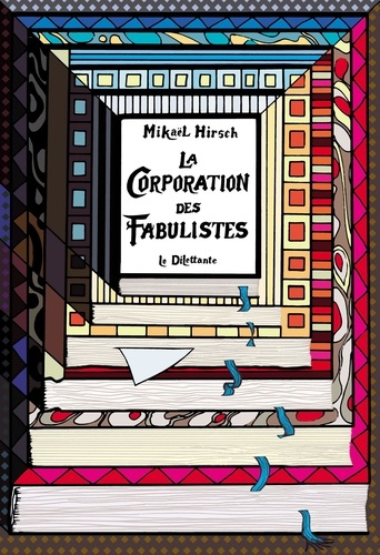 mikael-hirsch-la-corporation-des-fabulistes_0
