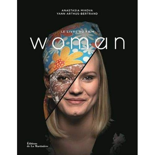 mikova-anastasia-3b-arthus-bertrand-yann-3b-allard-a-woman-le-livre-du-film_0